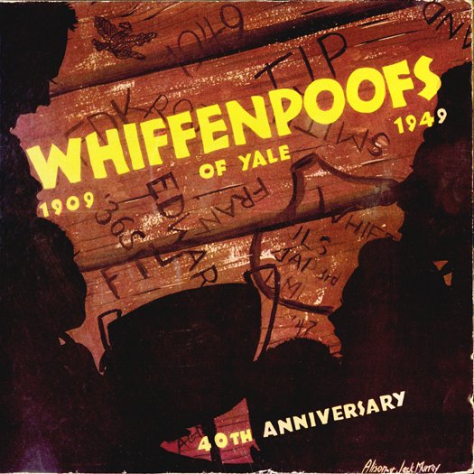 Whiffenpoofs 1909 of yale 1949  40th anniversary
