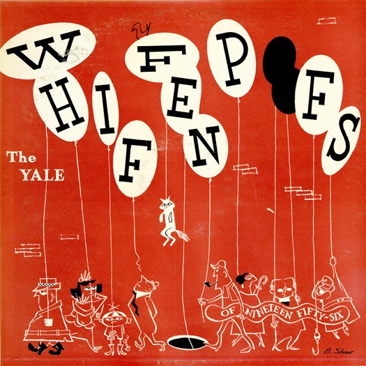 the yale Whiffenpoofs of nineteen fifty - six, 1956