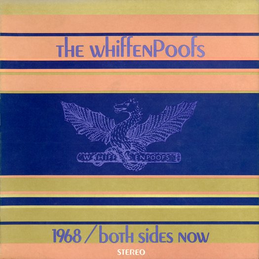 the whiffenpoofs  1968 / both sides now, 1968