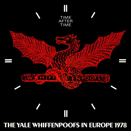 The Yale Whiffenpoofs in europe 1978  time after time, 1978