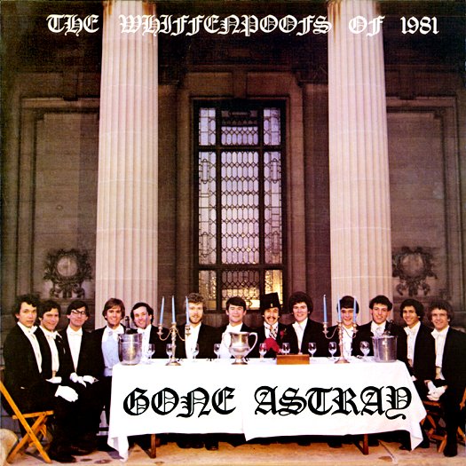 The Whiffenpoofs of 1981  gone astray, 1981