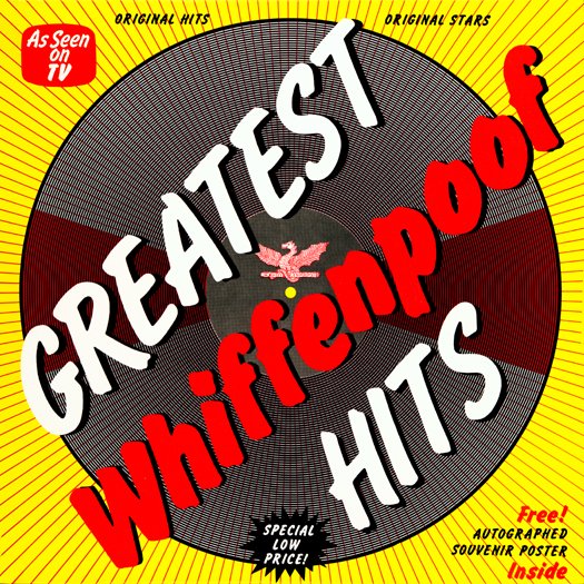 GREATEST Whiffenpoof HITS, 1985