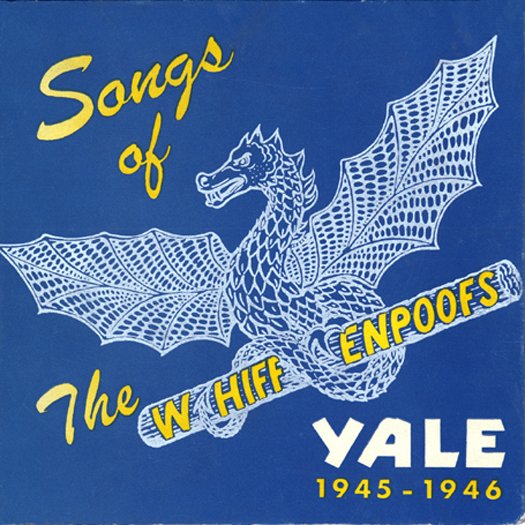 Songs of the Whiffenpoofs  YALE 1945 - 1946, 1945