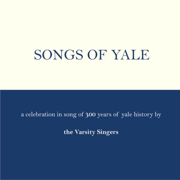 Songs of Yale, 2000
